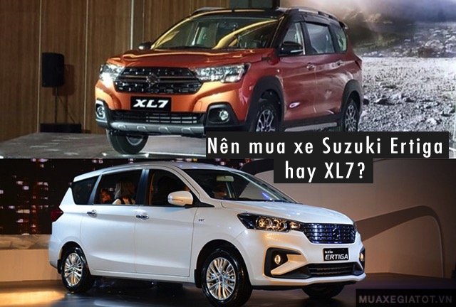 Nên mua Suzuki Ertiga hay Suzuki XL7?
