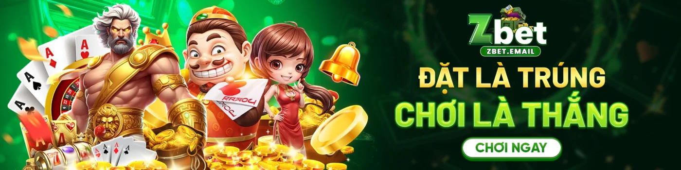 Zbet - Đặt là trúng, chơi là thắng