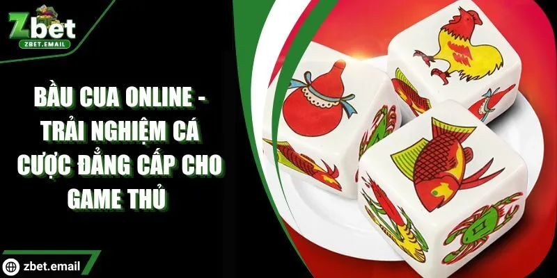 Bầu cua online