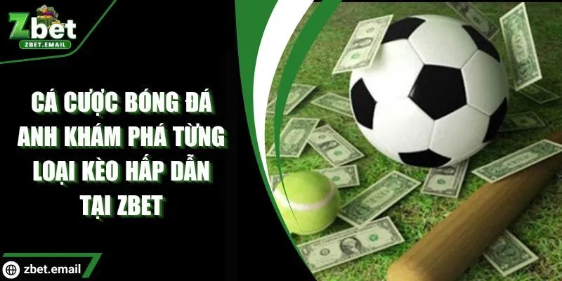 Cá cược bóng đá Anh