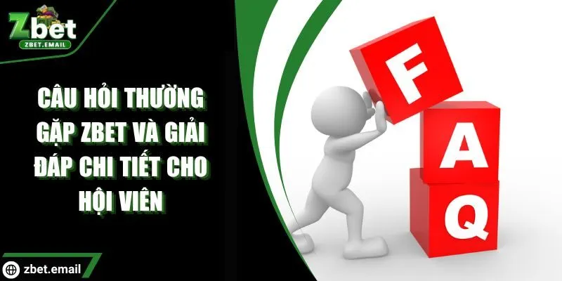 câu hỏi thường gặp