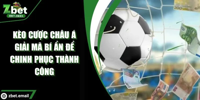 Kèo cược châu Á