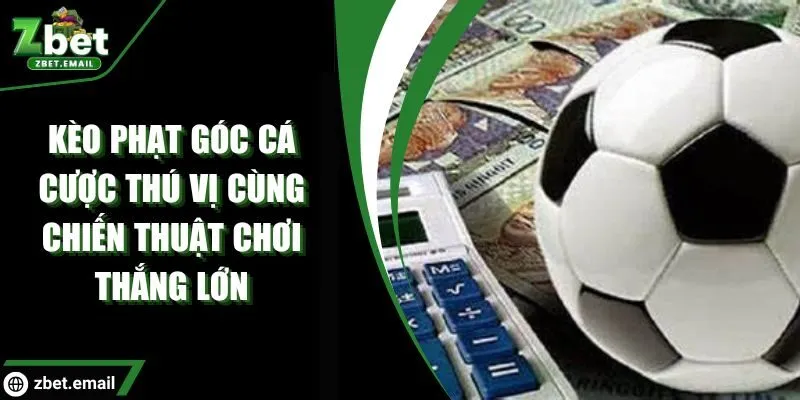 Kèo phạt góc