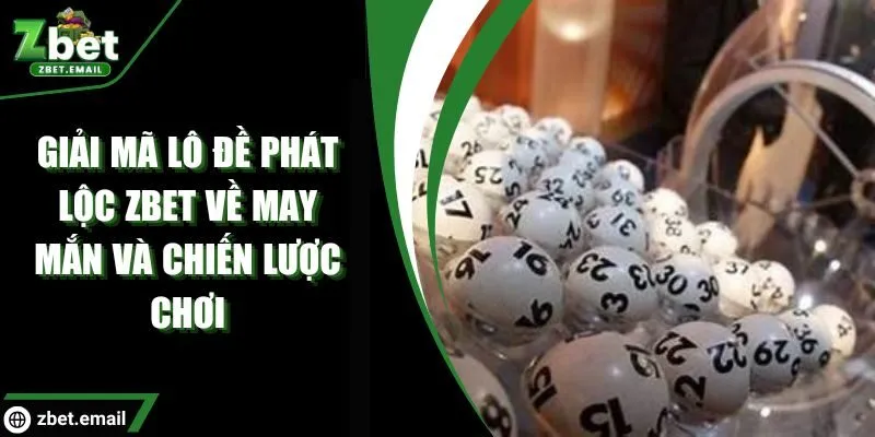 Lô đề phát lộc