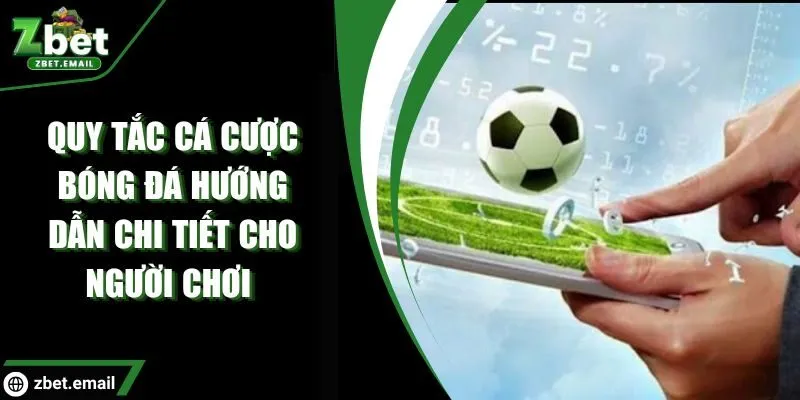 quy tắc cá cược bóng đá