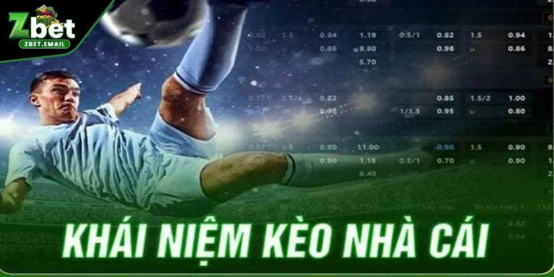 Sơ lược về kèo nhà cái
